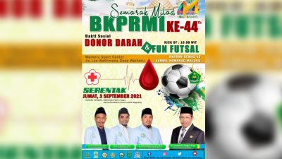 Jelang Milad ke-44, BKPRMI Gelar Donor Darah, Khatam Quran dan Fun Futsal