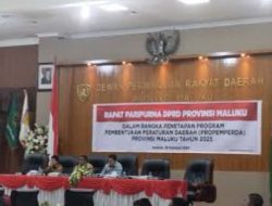 DPRD Maluku Tetapkan 12 Ranperda Prioritas 2025